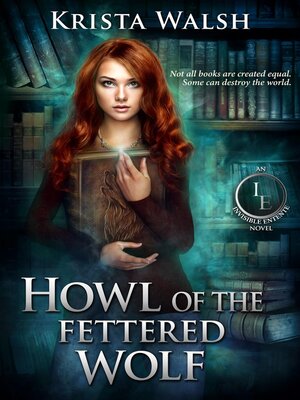cover image of Howl of the Fettered Wolf